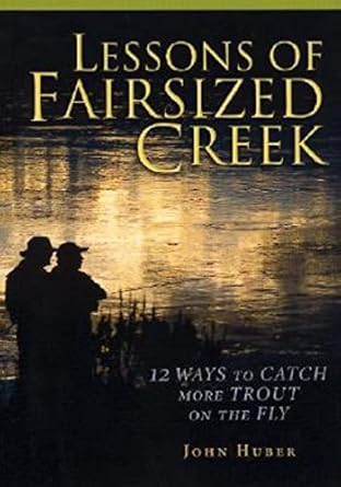 Lessons of Fair Sized Creek