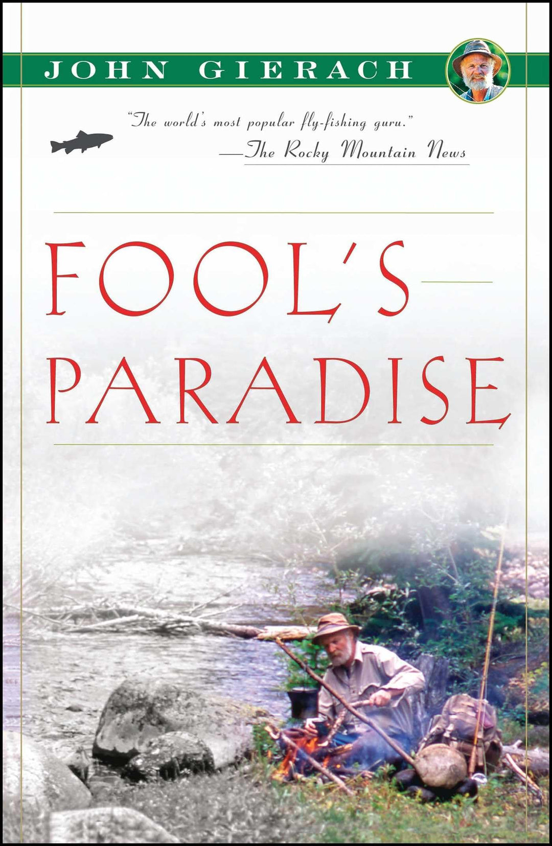 Fool's Paradise by JohnGierach