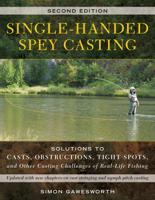 Single Handed Spey Casting Gawesworth