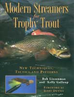 Modern Streamers for Trophy Trout l