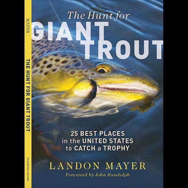 Landon Mayer Hunt for Giant Trout