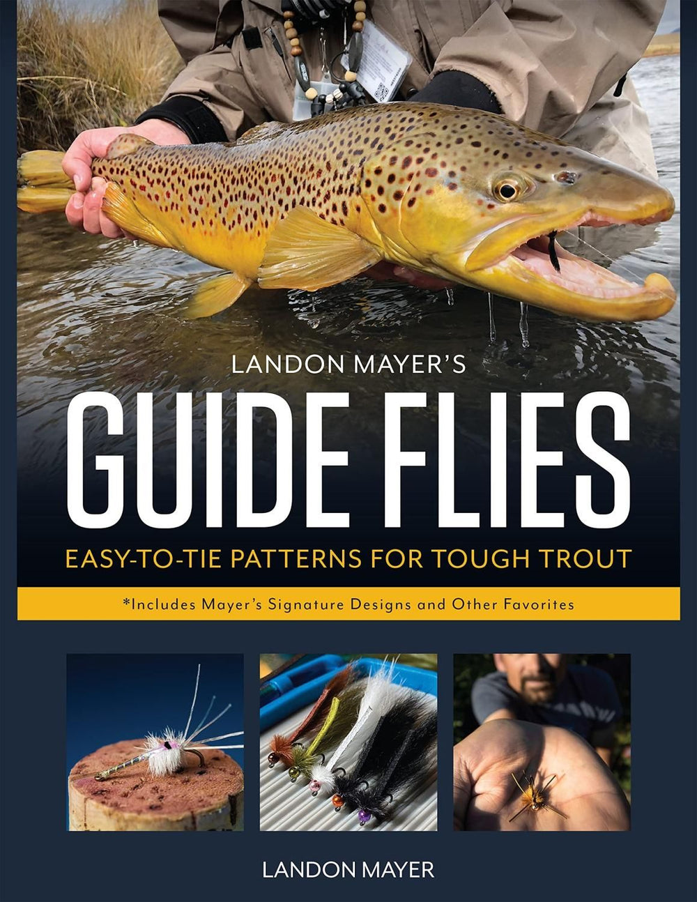 Landon Mayers Guide Flies- Landon Mayer